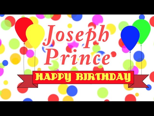 Happy Birthday Joseph Prince Song
