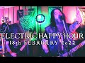 Electric Happy Hour - Feb 18, 2022 🍻🥃🍹🍸🍷🍺🧉🍾🥂