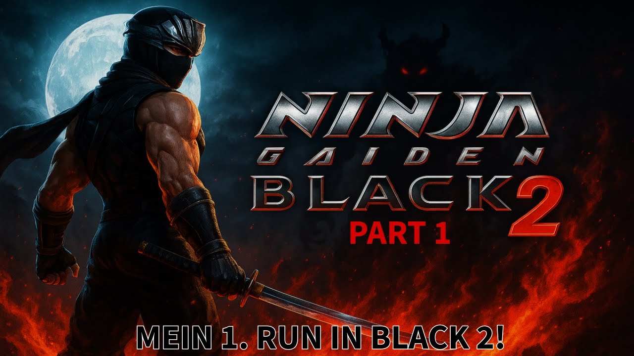 MikePlays Ninja Gaiden Black 2 | Platin Run | Very Hard | #1 Mein 1. Run in Black 2! | 2K PS5