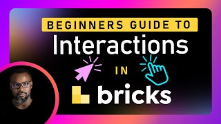 Intro to Interactions  Bricks interactions and animations tutorial | WordPress Tutorial