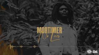 Video thumbnail of "Mortimer - No Lies (Official Audio)"