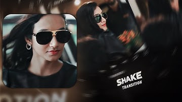 Alightmotion Smooth Shake Transition Project File | Video Editing Tutorial & Preset / XML