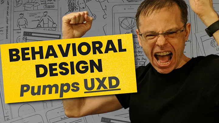 Behavioral Design Psychology for UX Designers