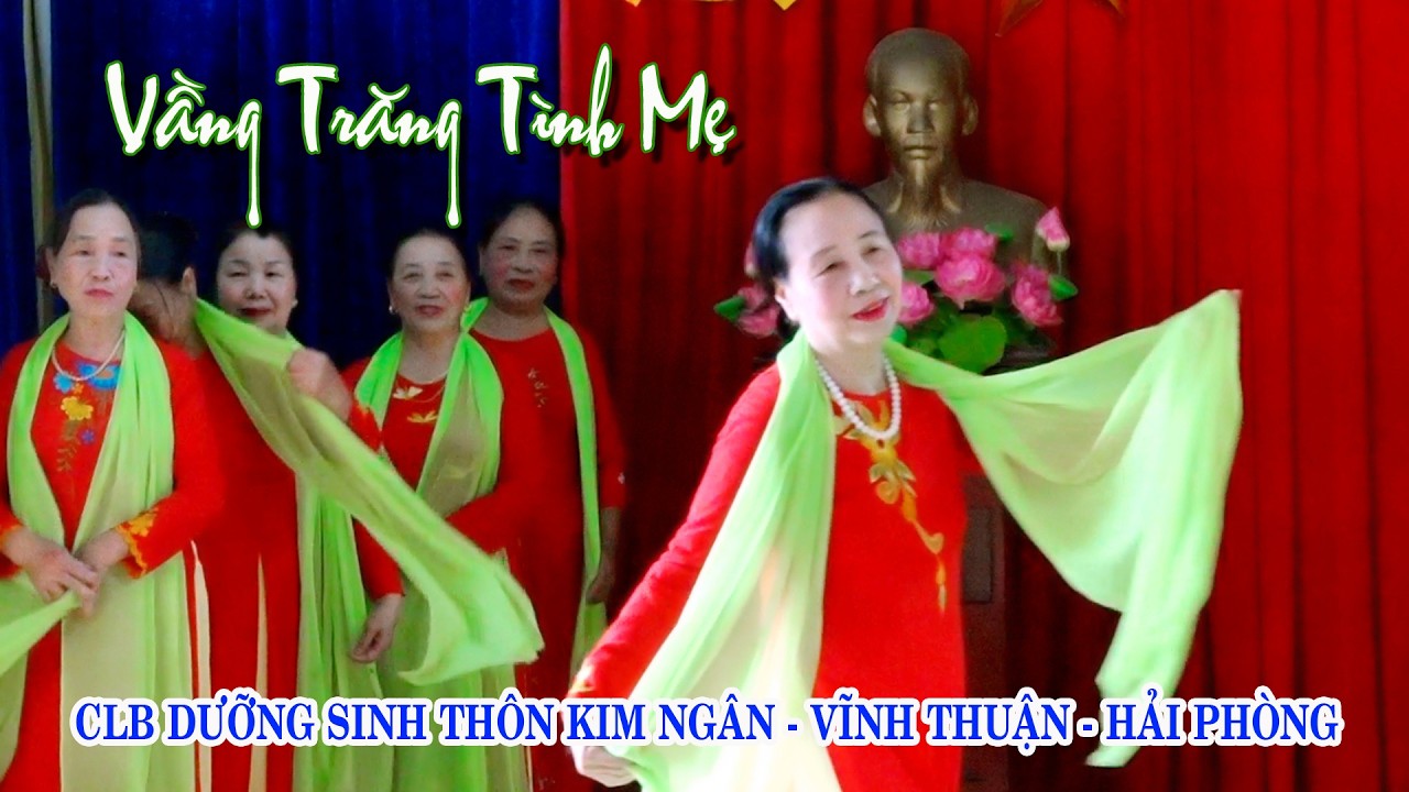 Vầng Trăng Tình Mẹ . CLB Dưỡng Sinh Thôn Kim Ngân -Vĩnh Thuận - HP
