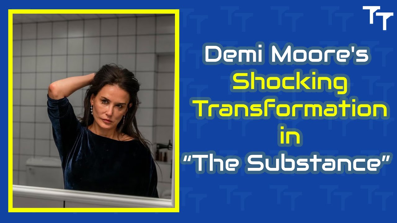 Demi Moore's Shocking Transformation in The Substance You Won't