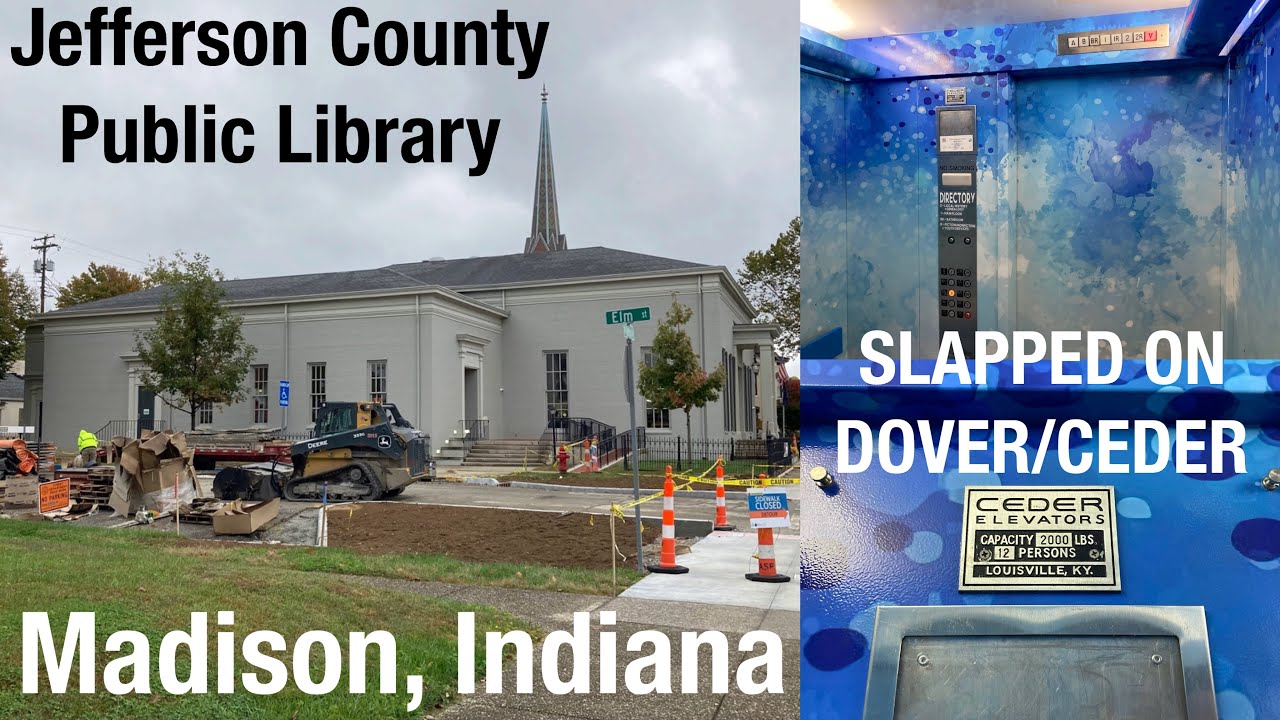 Slap-On Mod: Dover/Ceder Hydraulic Elevator/Lift - Jefferson County Public Library - Madison, IN