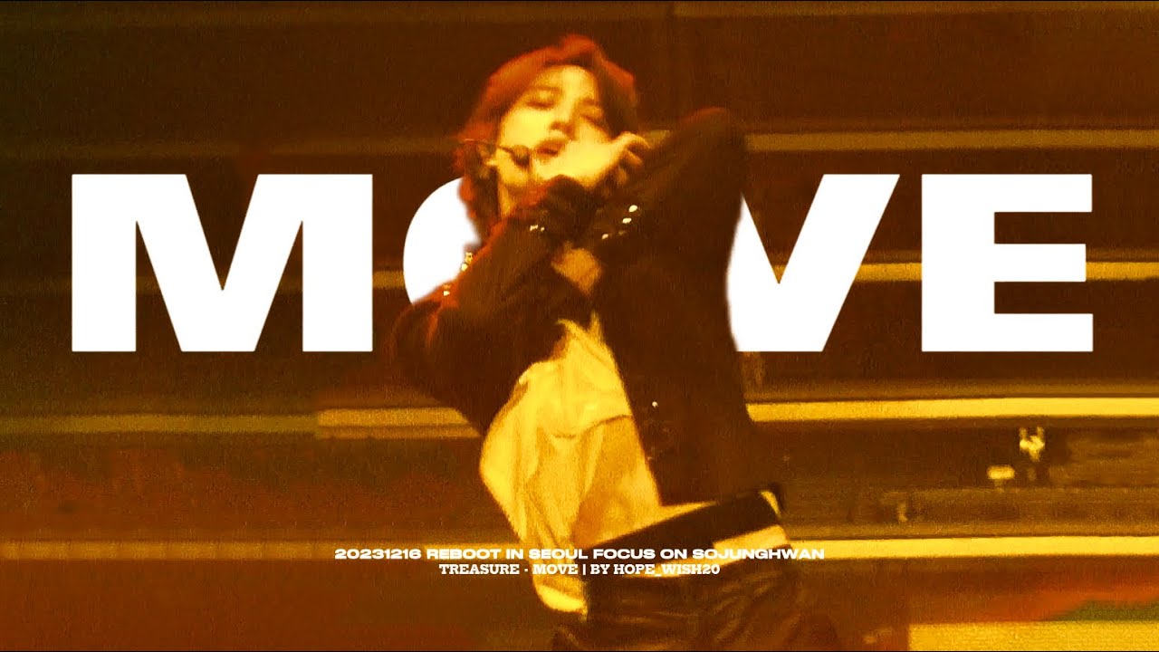 [FOCUS 4K] 231216 TREASURE REBOOT IN SEOUL SOJUNGHWAN - MOVE(T5) 리부트 콘서트 트레저 소정환 - 무브 (T5) FANCAM