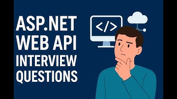 ASP.NET Web API Interview Question Series Part1#FullStack