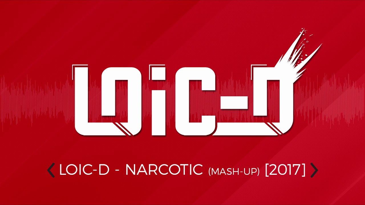 (JUMP - FRENCHTEK) LOIC-D - NARCOTIC (MASH-UP) (2017)