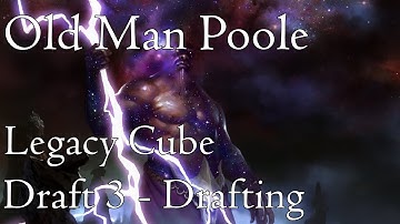 Legacy Cube (April 2017): Draft 4 - Drafting