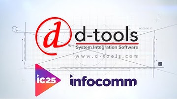 D-Tools | Infocomm 2025 recap