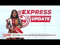 LIVE | EXPRESS UPDATE | 08-05-2026 | @ExpressUpdateGH