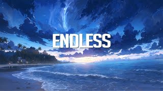 Endless | Chillstep Mix 2023