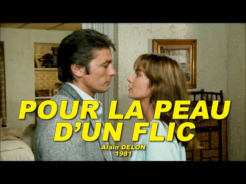POUR LA PEAU D'UN FLIC 1981 (Alain Delon, Anne Parillaud, Daniel Ceccaldi, Michel Auclair)