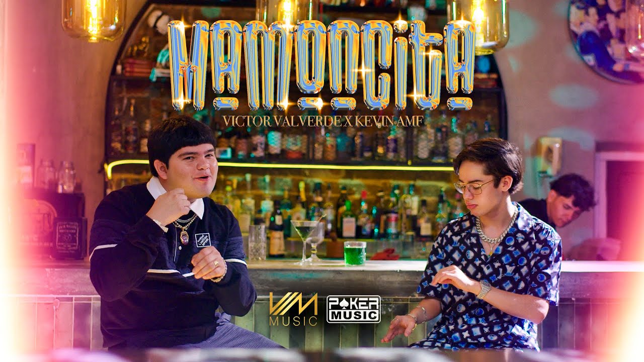 Victor Valverde x Kevin AMF - Mamoncita (Video Oficial)