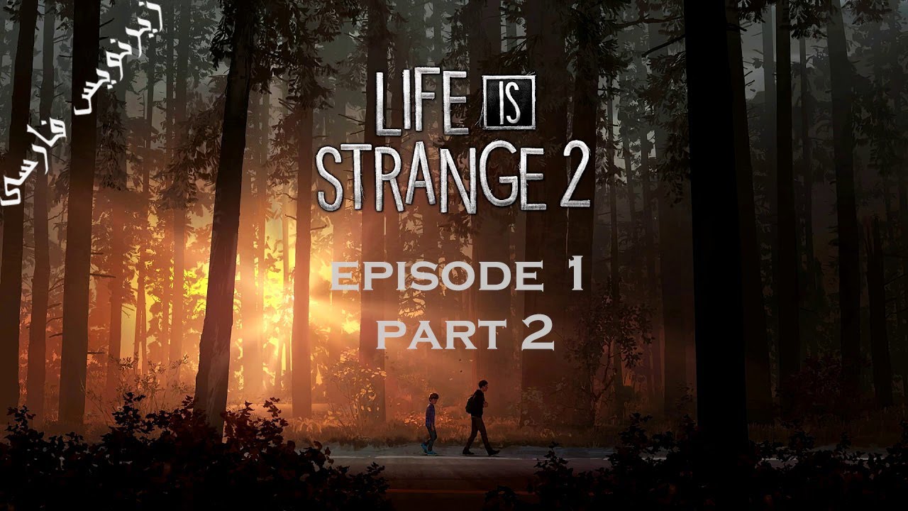 life is strange season 2 life is strange season 2