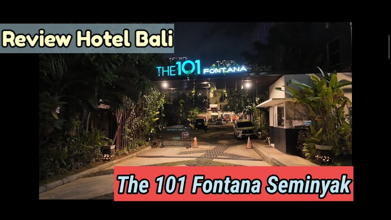 Review The 101 Fontana Seminyak Bali