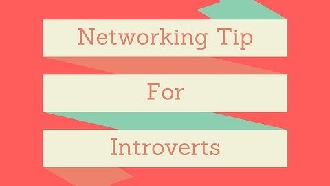 Networking Nugget - Networking for introverts
