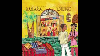 Sahara Lounge (Official Putumayo Version)