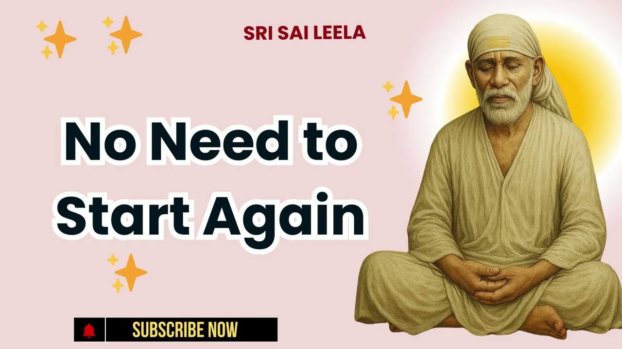 Саи Баба на английском | Не нужно начинать заново..... #saibaablessings
