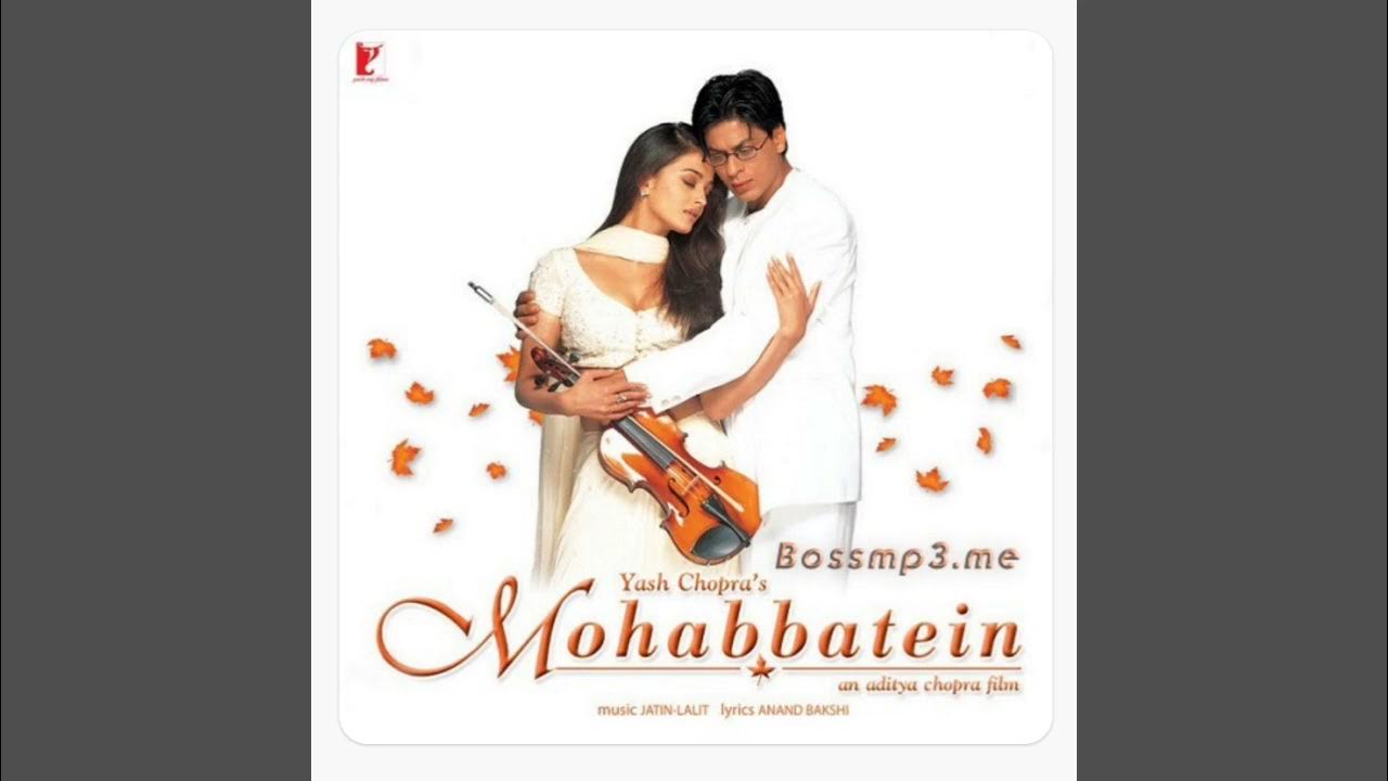 Pairo Me Bandhan Hai Mp3 Song Download Pairo Me Bandhan Hai | Mohabbatein | Shahrukh Khan | Aishwarya Rai #