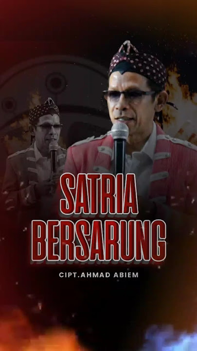 SATRIA BERSARUNG #musikinternasional #musikviral #ahmadabiem