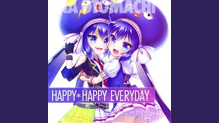 HAPPY*HAPPY EVERYDAY feat.音街ウナ - YouTube