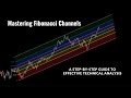 Mastering fibonacci channels a stepbystep guide to effective technical analysis