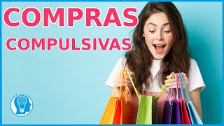 ¿Adicción a las compras? Aprende a controlarte