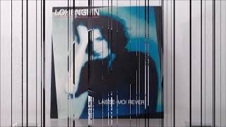 Lohengrin : Laisse-Moi rêver [1987]