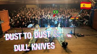 Dust to Dust & Dull Knives em Bilbao - The Warning