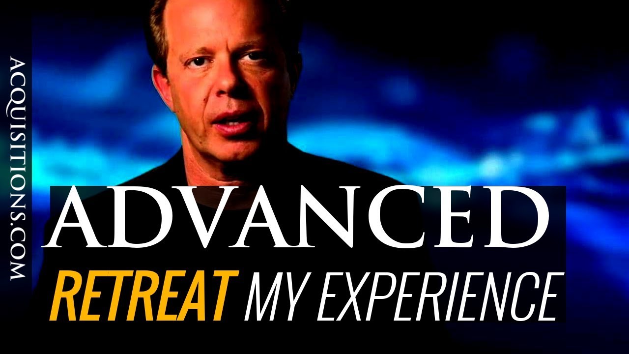 Joe Dispenza's Advanced Retreat My Experience YouTube