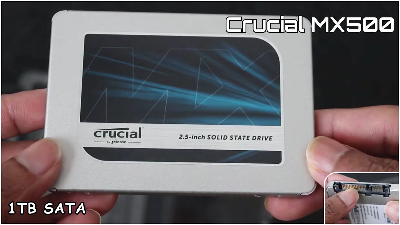 Crucial MX500 1TB 3D NAND SATA 2.5" SSD | Unboxing & Review | Read  560Mbps/Write 510Mbps - YouTube