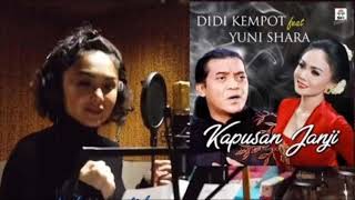 YUNI SHARA feat DIDI KEMPOT ~ KAPUSAN JANJI