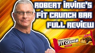 The Best Tasting Protein Bar? | Robert Irvine Fit Crunch Bar Review