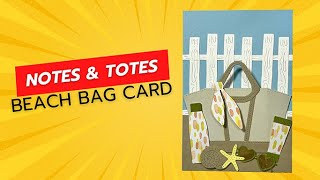 Notes & Totes Beach Bag Video