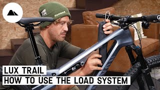 How to use the LOAD system on your new Lux Trail @CanyonServiceHub