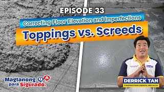 Screed vs. Concrete Topping: Thickness, Composition, Functions, and Tips in Repairing Elevation