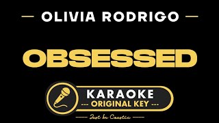 Olivia Rodrigo - Obsessed (Karaoke with Lyrics)
