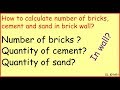 How to calculate number of bricks, cement and sand in brick wall?