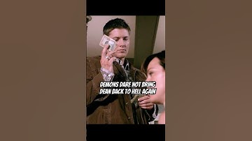 Demons dare not bring Dean back to hell again#supernatural #foryou #shorts #shortvideo