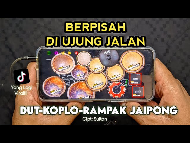 BERPISAH DI UJUNG JALAN || COVER RAMPAK JAIPONG class=