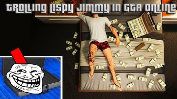 LispyJimmy Getting Trolled Hardcore In GTA Online.