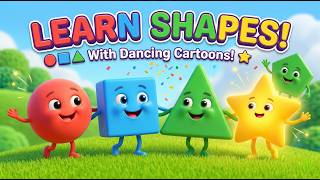 Learn Shapes With Dancing Cartoons Circle, Square, Triangle Star