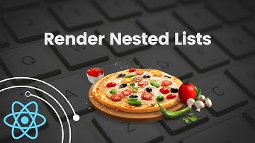 How to Render Nested Lists in One Component | React Tutorial