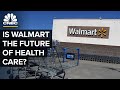 Why Walmart Wants To Be Your Hospital Too