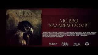 MC BBO - NAZARENO ZOMBIE -