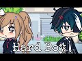 Hard Boy |GLMV|{Gacha Life Music Video}