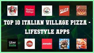Top 10 Italian Village Pizza Android Apps screenshot 2