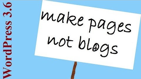 WordPress 3.6: Static Pages